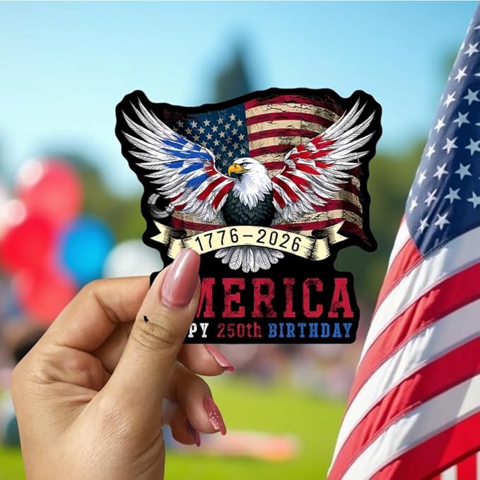 HANDICHI Design 5-Pack 4 Inch America 250th Birthday Stickers (1776–2026), Waterproof Patriotic Eagle & Flag Vinyl Decals
