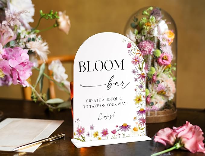 6x8" Bloom Bar Sign for Wedding Table Decor, Wild Flower Arch Acrylic Wedding Signs for Reception, Floral Bridal Shower Engagement Party Decor for Baby In Bloom Baby Shower Decorations