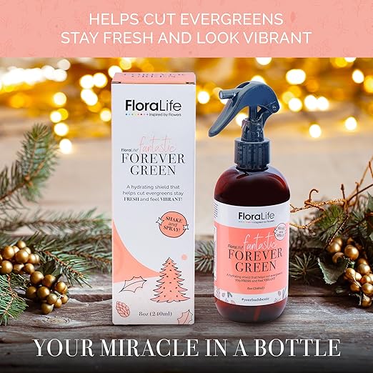 FloraLife Forever Green - Hydrating Shield Spray for Fresh & Vibrant Cut Evergreens & Leatherleafs - 8oz