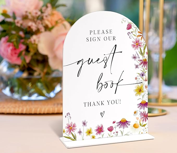 Please Sign Our Guestbook Sign for Wedding Table Decor, Wild Flower Arch Acrylic Wedding Signs for Reception, Floral Bridal Shower Engagement Party Decor for Baby In Bloom Baby Shower Decorations